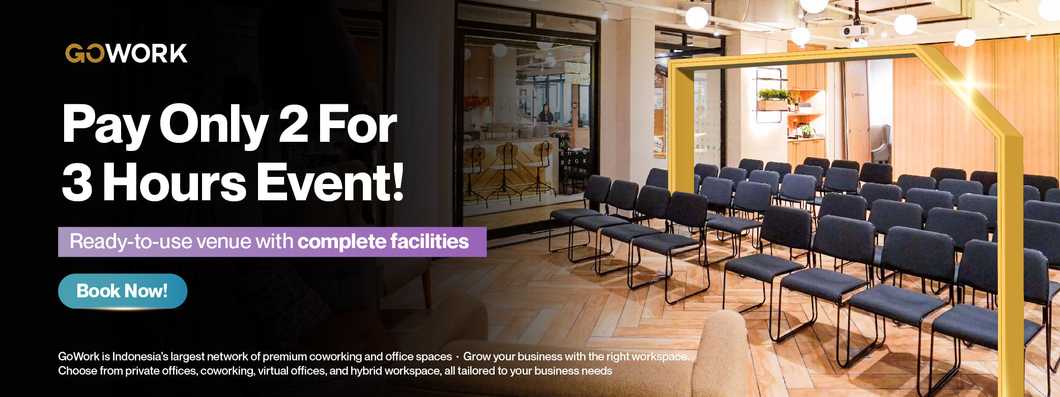 Extra Hour For Year-End Events! Rent 2 Hours Get 1 Free at GoWork Event Space
